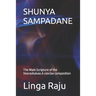 Shunya Sampadane: The Main Scripture of the Veerashaivas. A concise composition.