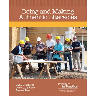 Doing and Making Authentic Literacies