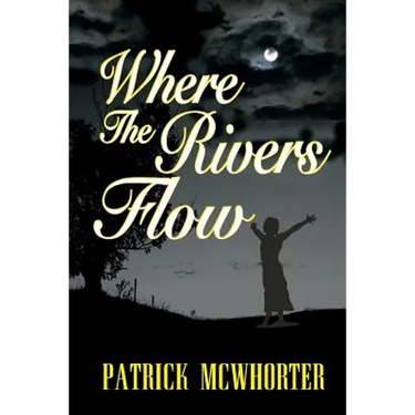 Where the Rivers Flow