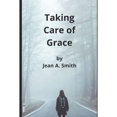 Taking Care of Grace