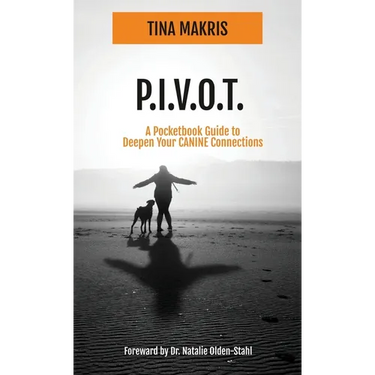 P.I.V.O.T.: A Simple 5-Point Guide to Deepen Your CANINE Connections