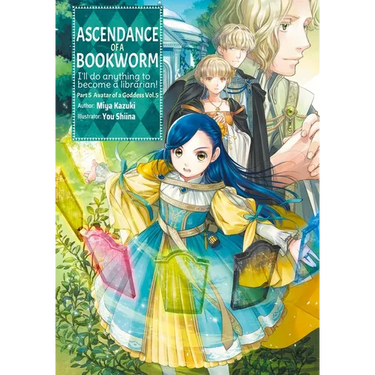 Ascendance of a Bookworm: Part 5 Volume 5 (Light Novel)
