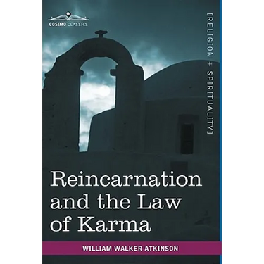 Reincarnation and the Law of Karma