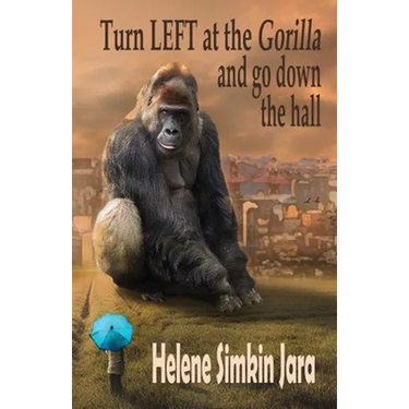 Turn Left at the Gorilla and go Down the Hall