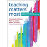 Teaching Matters Most: A School Leader's Guide to Improving Classroom Instruction