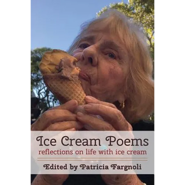 Ice Cream Poems: reflections on life with ice cream