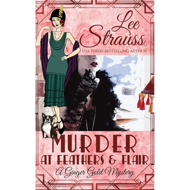 Murder at Feathers & Flair: a cozy historical 1920s mystery