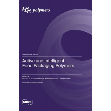 Active and Intelligent Food Packaging Polymers