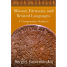 Minoan, Etruscan, and Related Languages: A Comparative Analysis