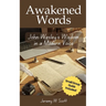 Awakened Words: John Wesley's Wisdom in a Modern Voice