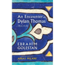 An Encounter with Dylan Thomas