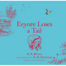 Winnie-The-Pooh: Eeyore Loses a Tail