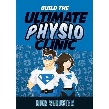 Build the Ultimate Physio Clinic