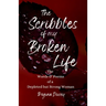 The Scribbles of my Broken Life