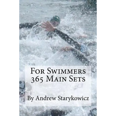 For Swimmers 365 Main Sets