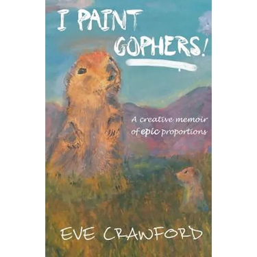 I Paint Gophers!