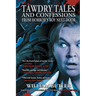 Tawdry Tales and Confessions from Horror's Boy Next Door