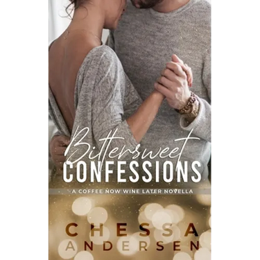Bittersweet Confessions