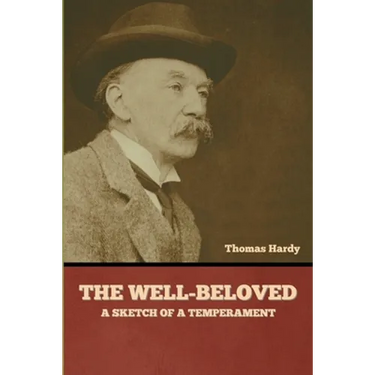 The Well-Beloved: A Sketch of a Temperament