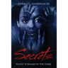 Secrets: Silent Screams in the Dark