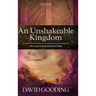 An Unshakeable Kingdom
