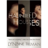Haunted Houses