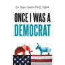 Once I Was A Democrat