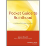 Pocket Guide to Sainthood: The Field Manual for the Super-Virtuous Life