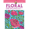 Creative Haven Floral Designs Coloring Book