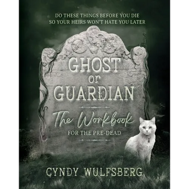 Ghost or Guardian Workbook