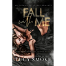 Fall With Me