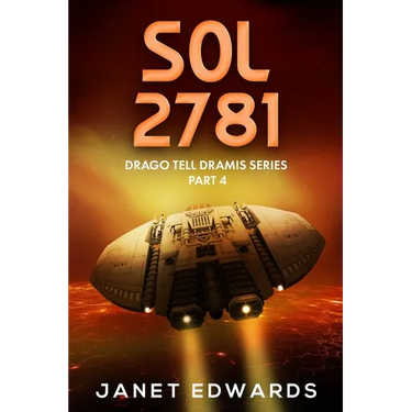 Sol 2781: Drago Tell Dramis Series Part 4