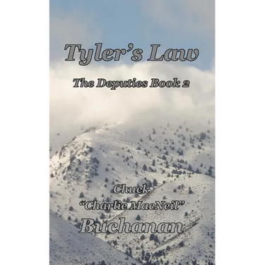 Tyler's Law: The Deputies Book 2