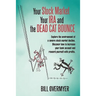 Your Stock Market Your IRA and THE DEAD CAT BOUNCE: Explore the environment of a severe stock market decline. Discover how to increase your bank accou