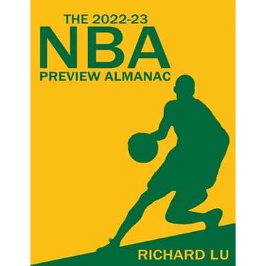 The 2022-23 NBA Preview Almanac