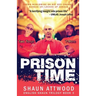 Prison Time: Locked Up In Arizona