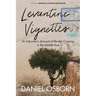 Levantine Vignettes: An Educator's Account of Border Crossing in the Middle East