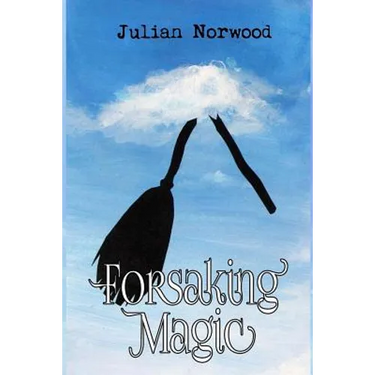 Forsaking Magic
