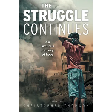 The Struggle Continues: An arduous journey of hope
