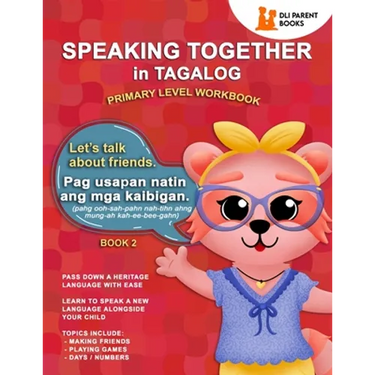 Speaking Together in Tagalog: Let's Talk About Friends