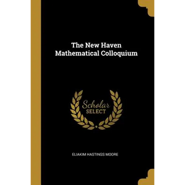 The New Haven Mathematical Colloquium