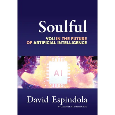 Soulful: You in the Future of Artificial Intelligence