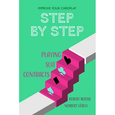 Step by Step: Playing Suit Contracts