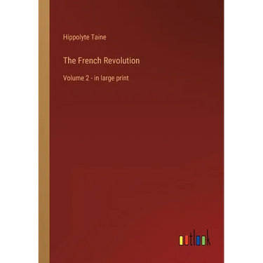 The French Revolution: Volume 2 - in large print