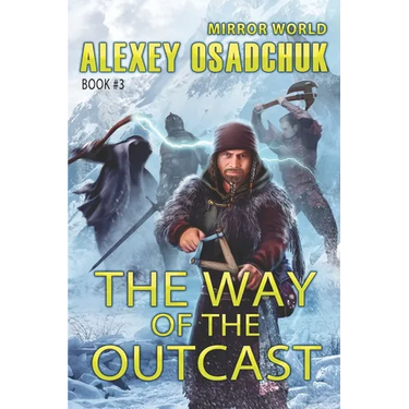 The Way of the Outcast (Mirror World Book #3)