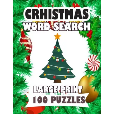 Christmas Word Search Large Print 100 Puzzles: Enjoy for adults and teens spend time searching words