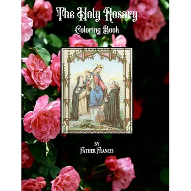 The Holy Rosary Coloring Book