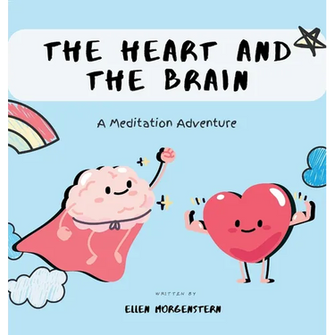 The Heart And The Brain: A Meditation Adventure