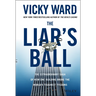The Liar's Ball
