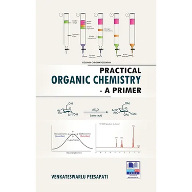 Practical Organic Chemistry: A Primer